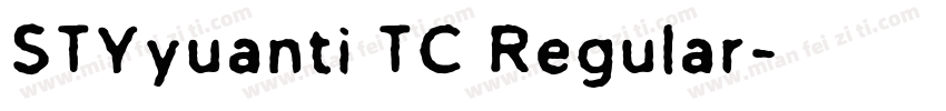 STYyuanti TC Regular字体转换